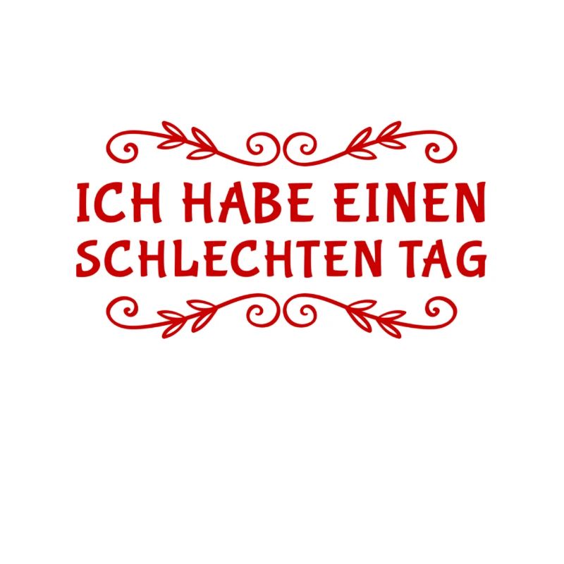 ich habe schlechte Laune