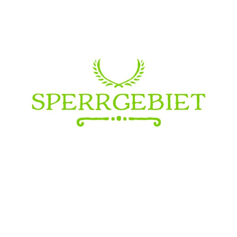 das ist Sperrgebiet