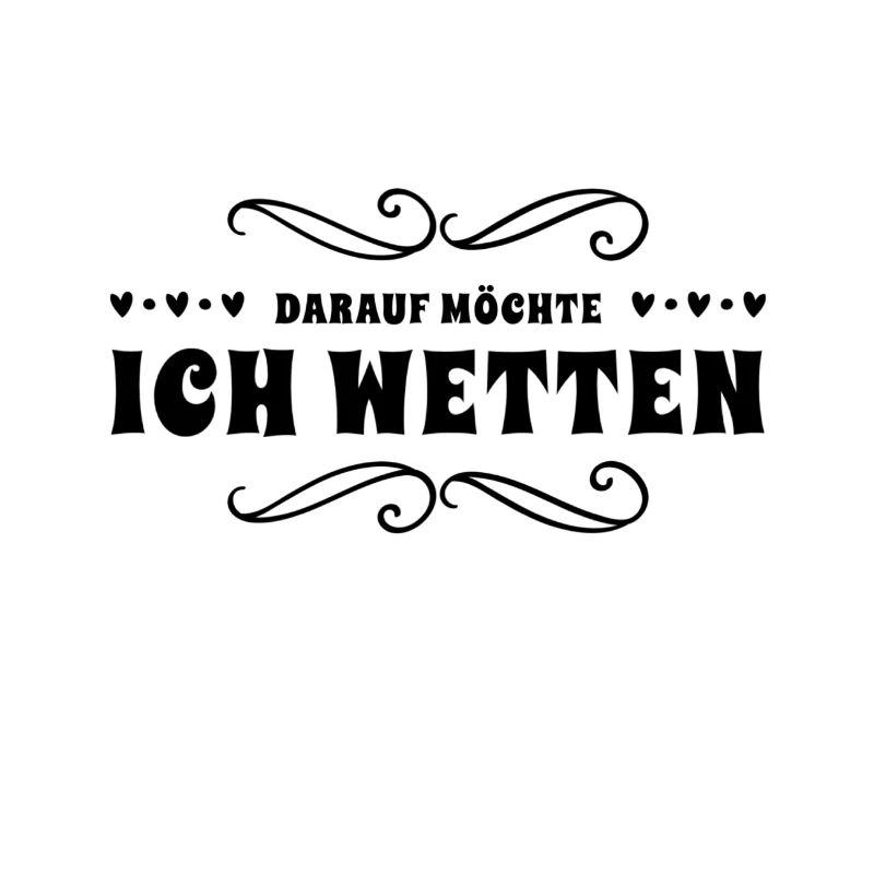 die Wette gilt