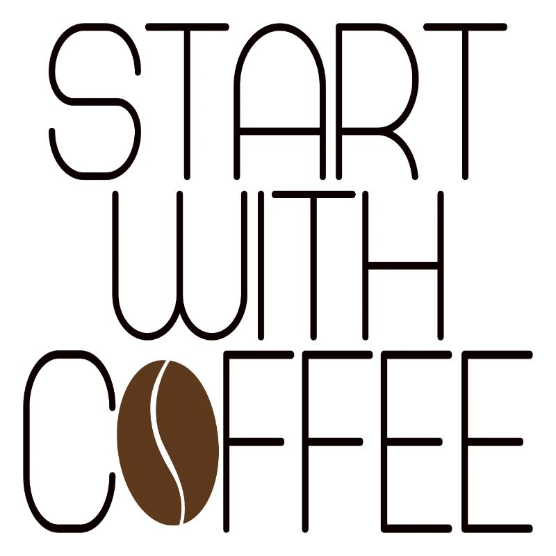 Commencez par le café - Starte mit Kaffee