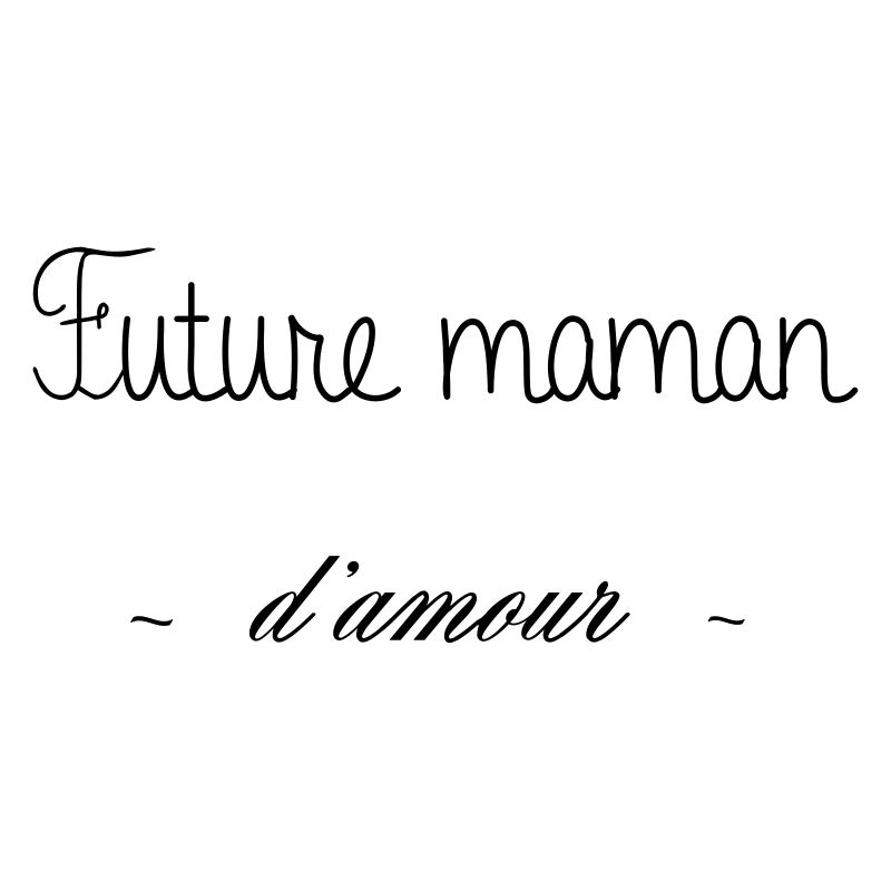 FUTURE MAMAN D AMOUR