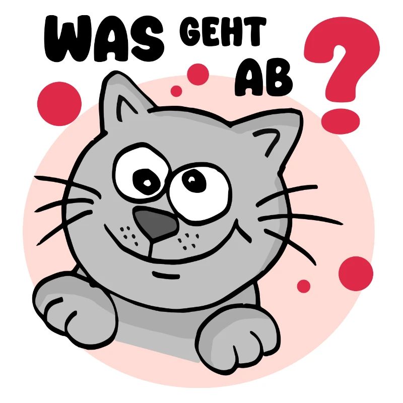 Was geht ab?