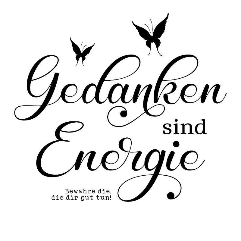 Gedanken sind Energie