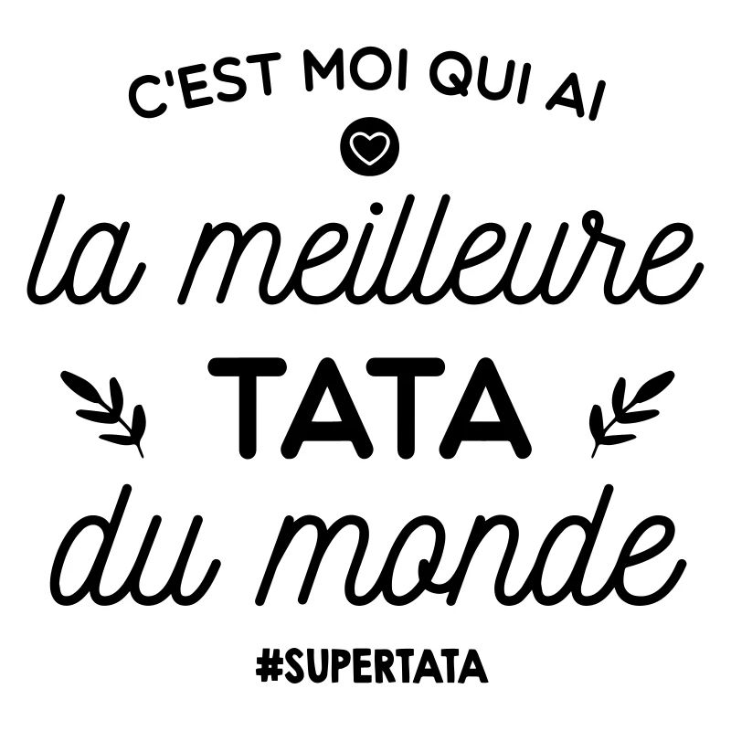 meilleur tata du monde