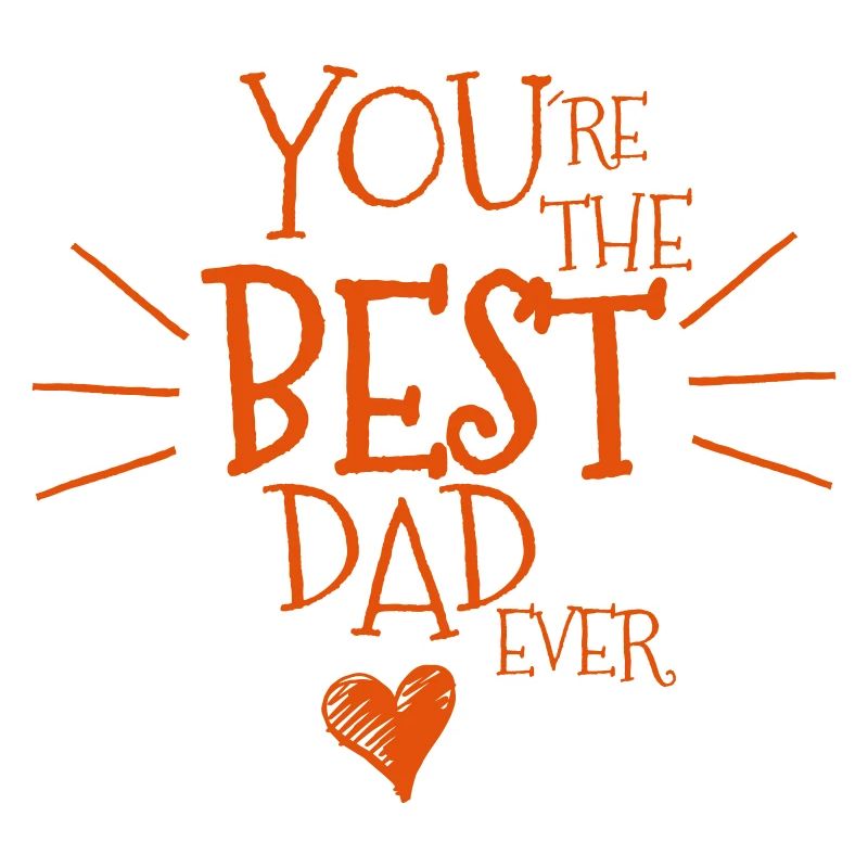 Best dad ever