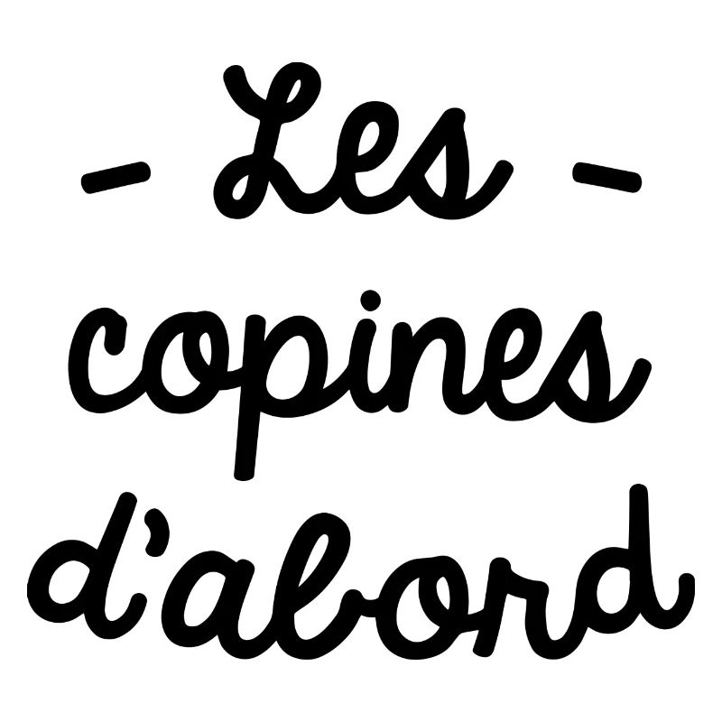 Les copines d'abord