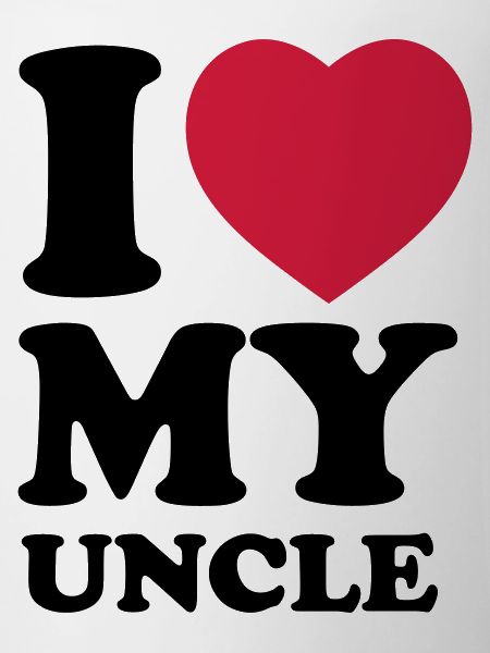 I love my uncle