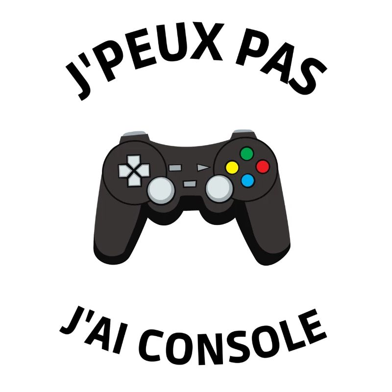 Je peux pas j'ai Console