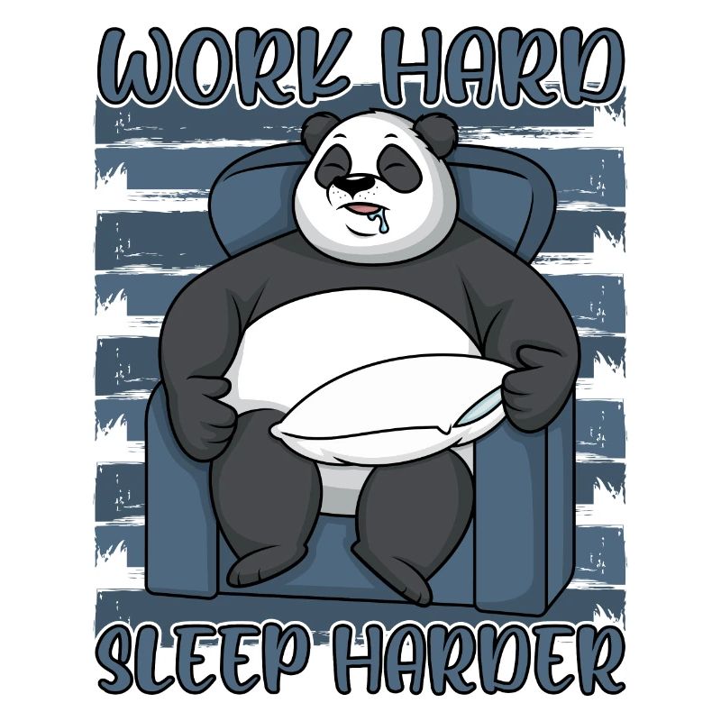 Panda Travailler dur Dormir plus dur Dire drôle