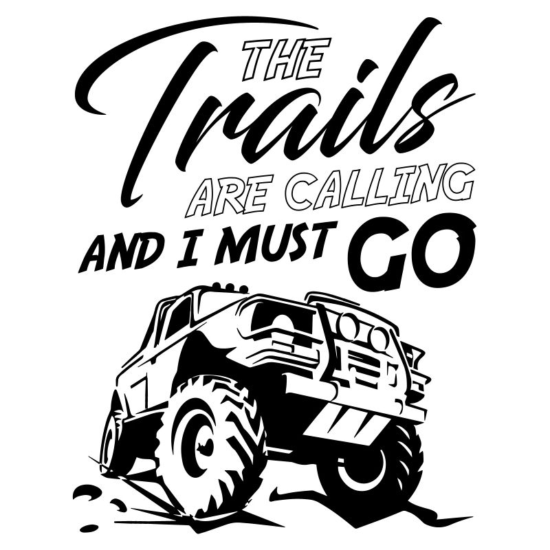 The Trails are Calling and I Must Go