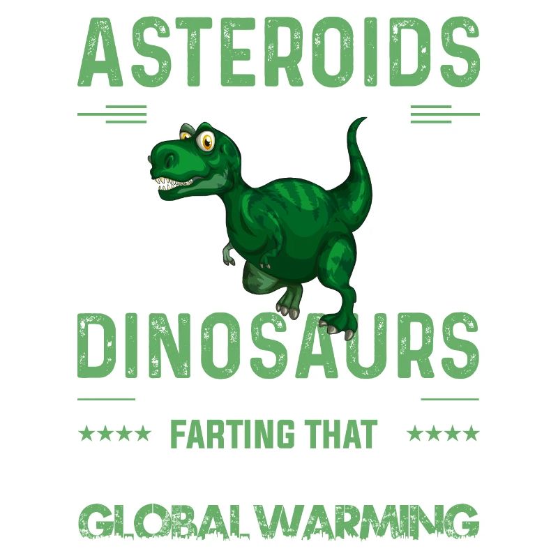 Asteroids Dinosaurs Global Warming