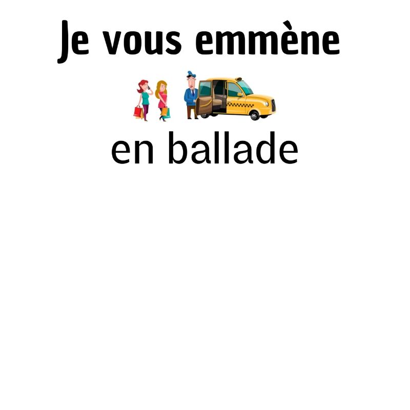 Je vous emmène en ballade