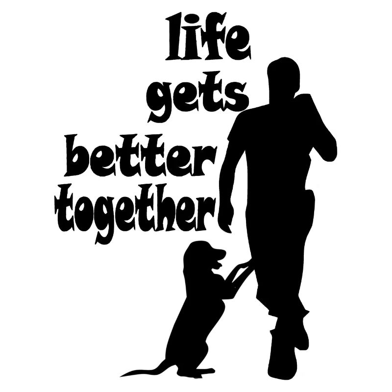 Hund - Life gets better together - Mann