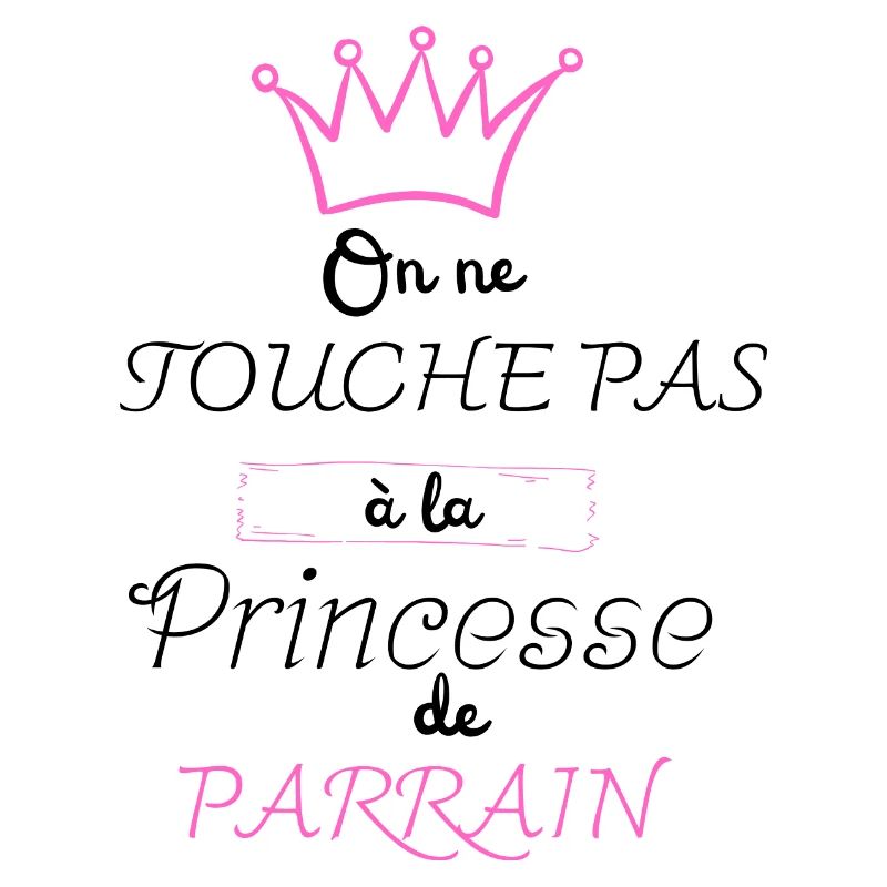 On ne touche pas à la princesse de parrain