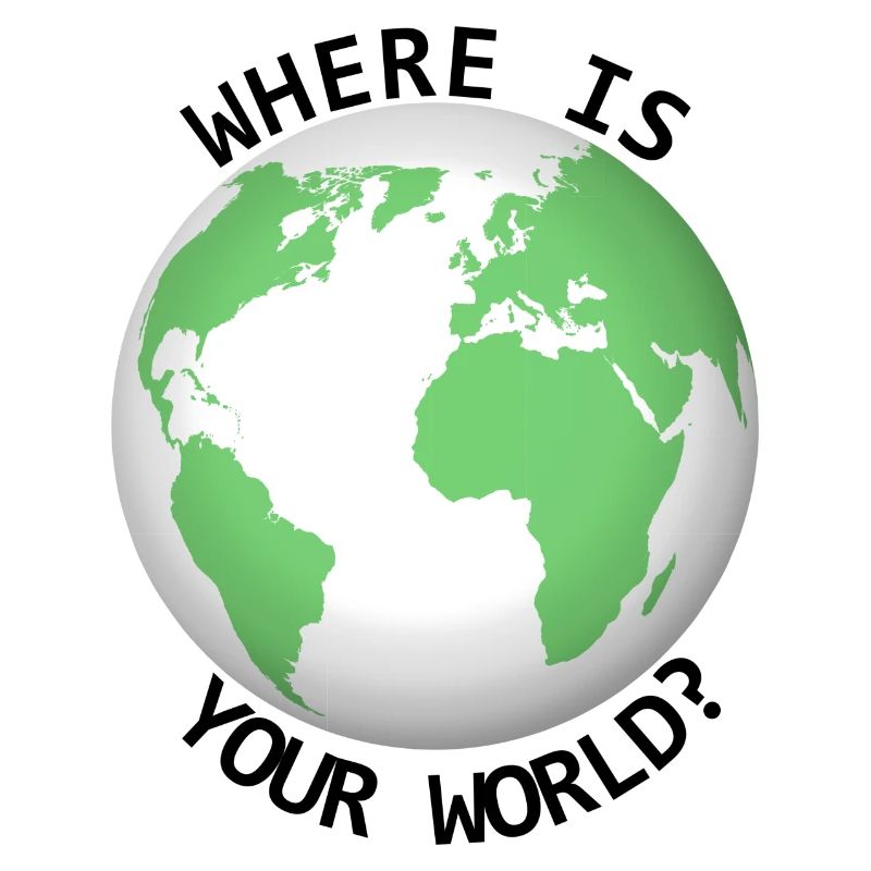 Où est votre monde
