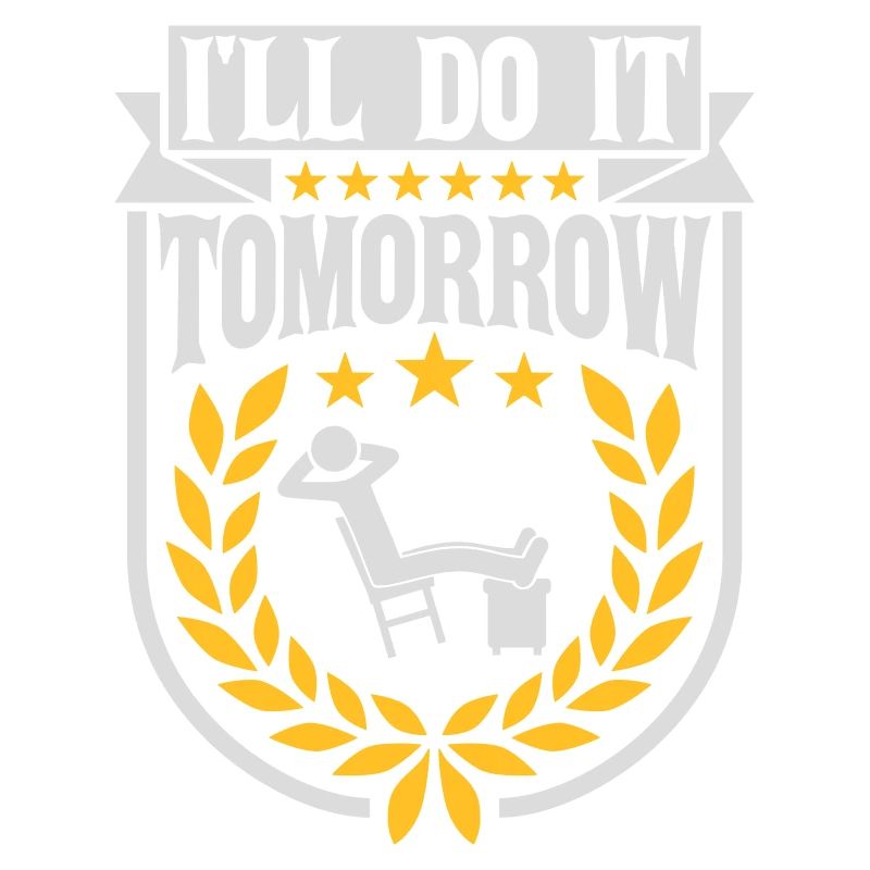 do it tomorrow quote