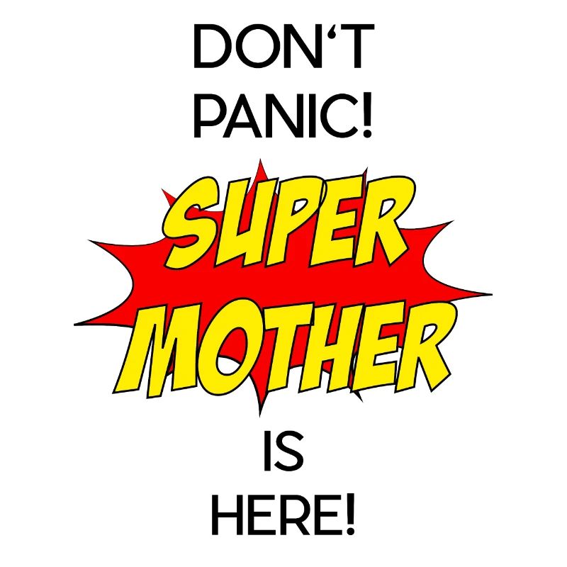 Super Mother / Super Mutter