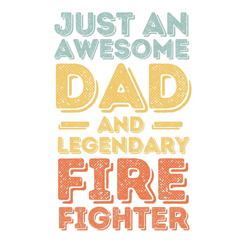 Dad Fireman Father's Day