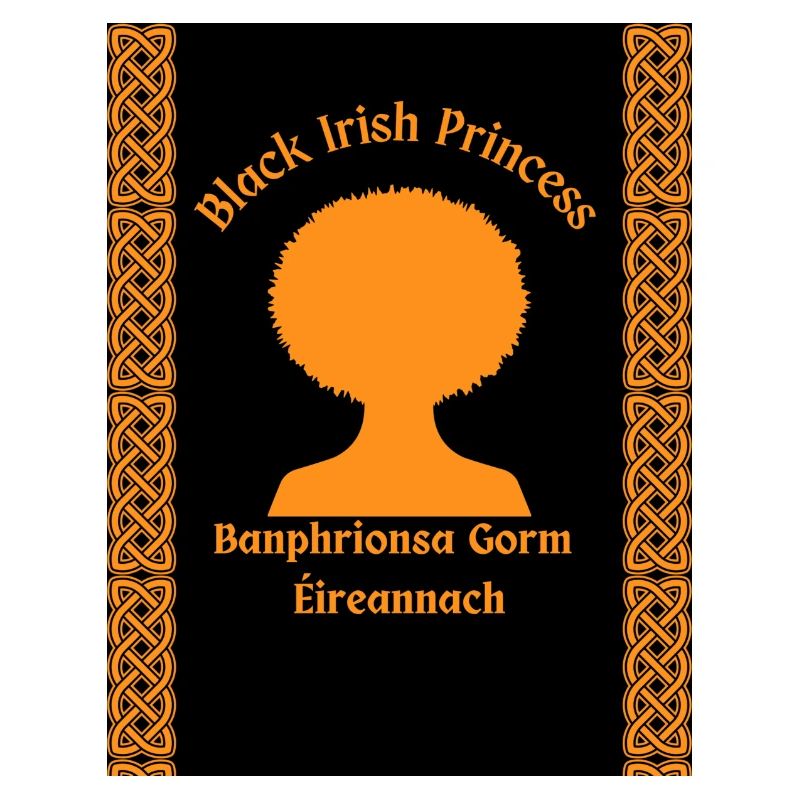 Black Irish Princess