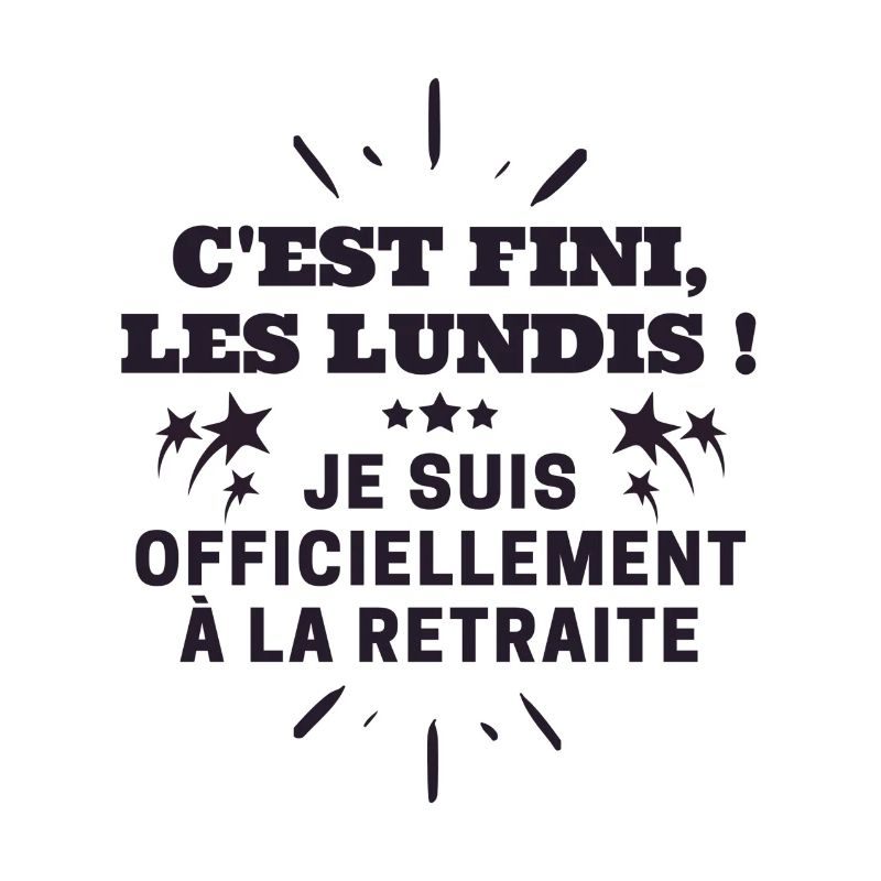 Libérée délivrée retraitée, cadeau retraite
