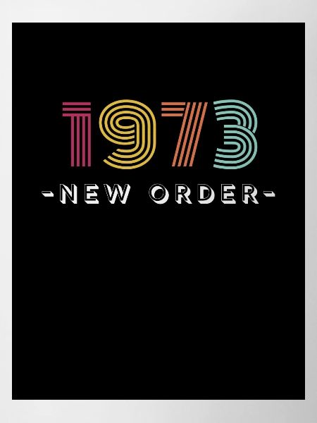 New Order 1973