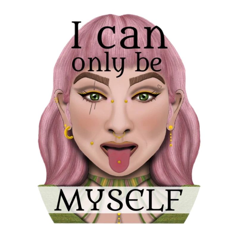 Je ne peux être que moi-même