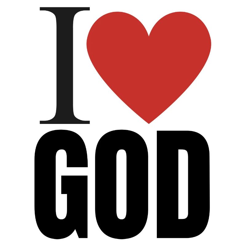 Ich liebe Gott