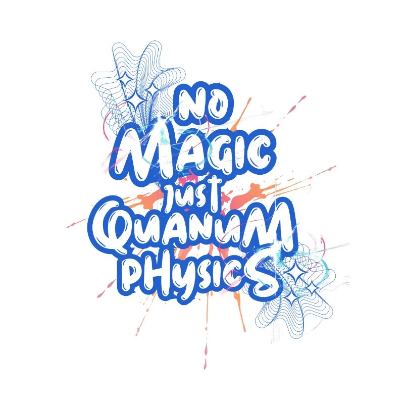 No Magic, just Quantum-Physics Design