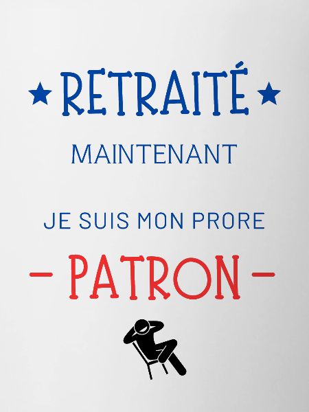 RETRAITÉ patron