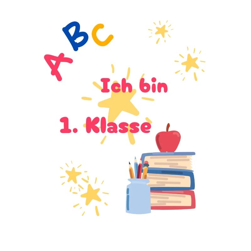 Ich bin 1. Klasse