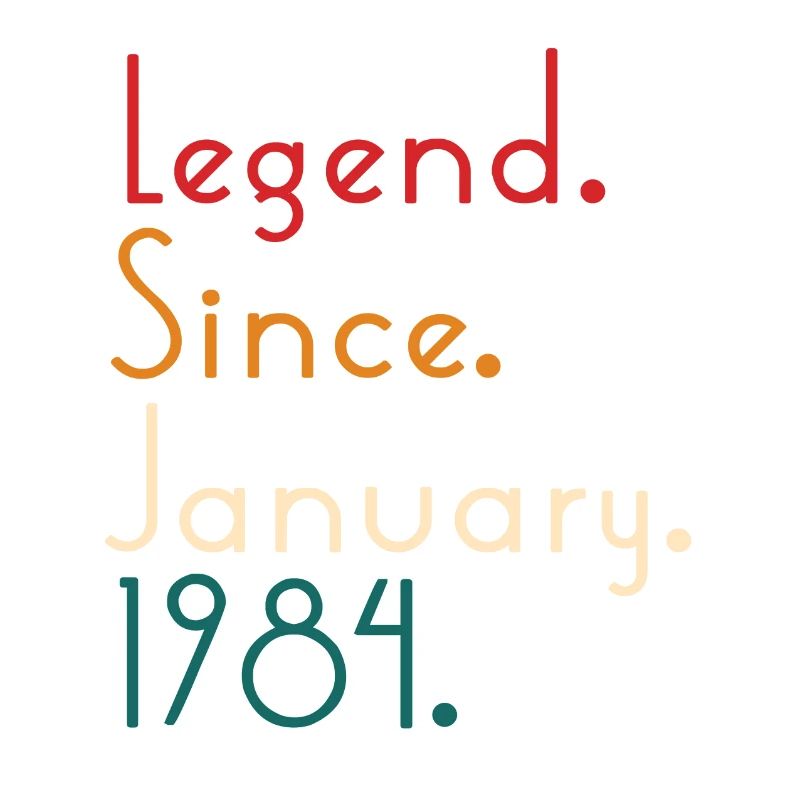 Legend Since January 1984