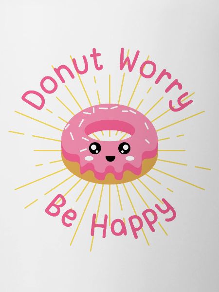Donut worry be happy