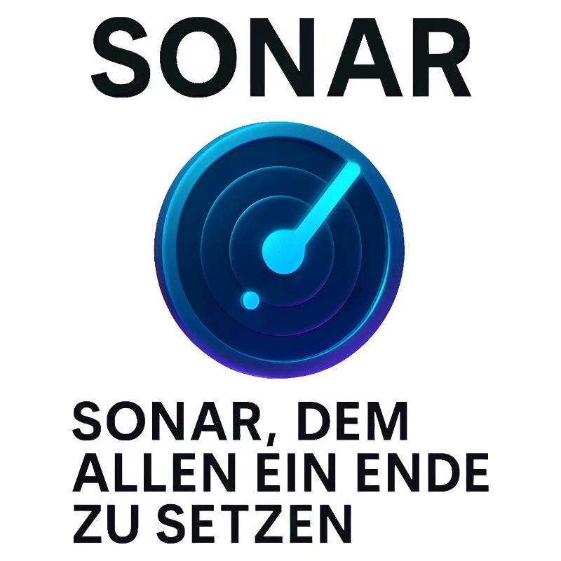 Sonar – Dem Allen ein Ende zu setzen