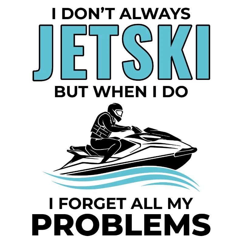 Funny Jetski Forget Problems Water Sports 