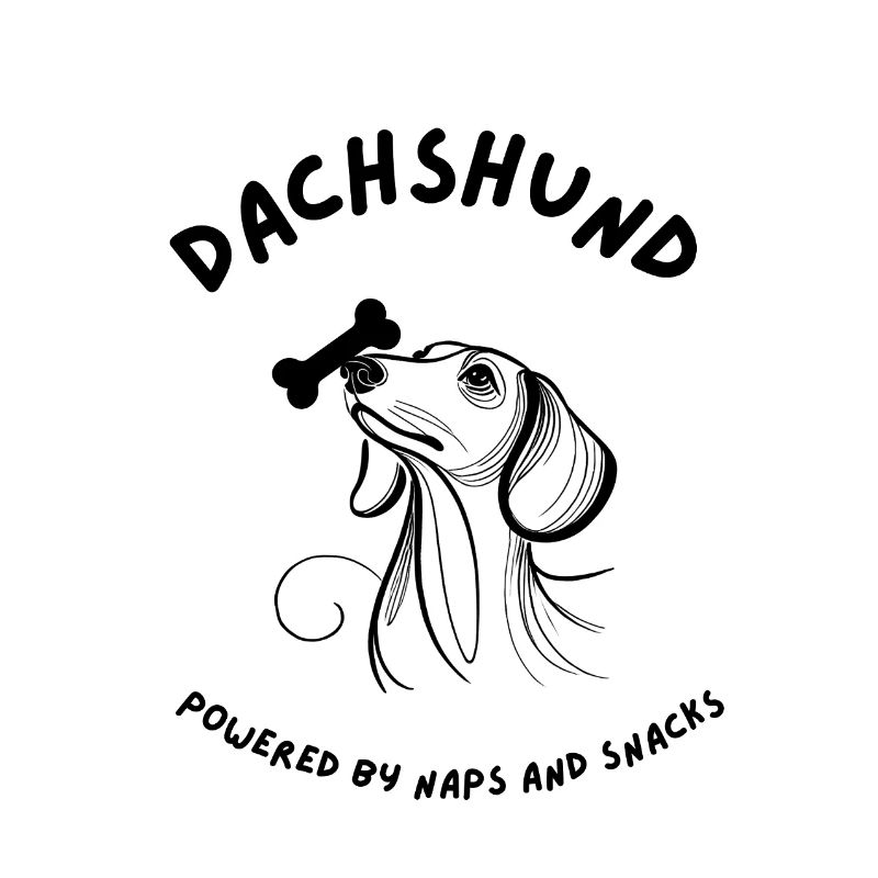 Dachshund - Powered by Naps and Snacks