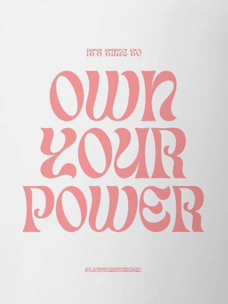 own your power