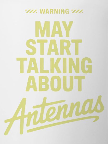 May Start Talking About Antennas