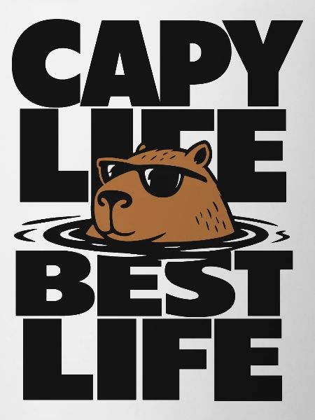 Capy Life Best Life Capybara