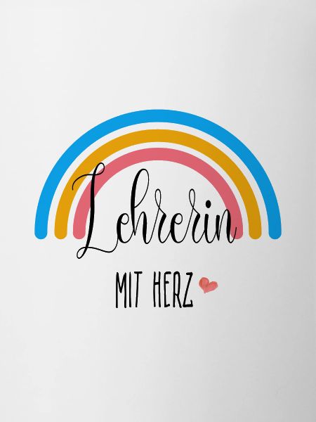 Lehrerin mit Herz! Regenbogen, personalisierbar