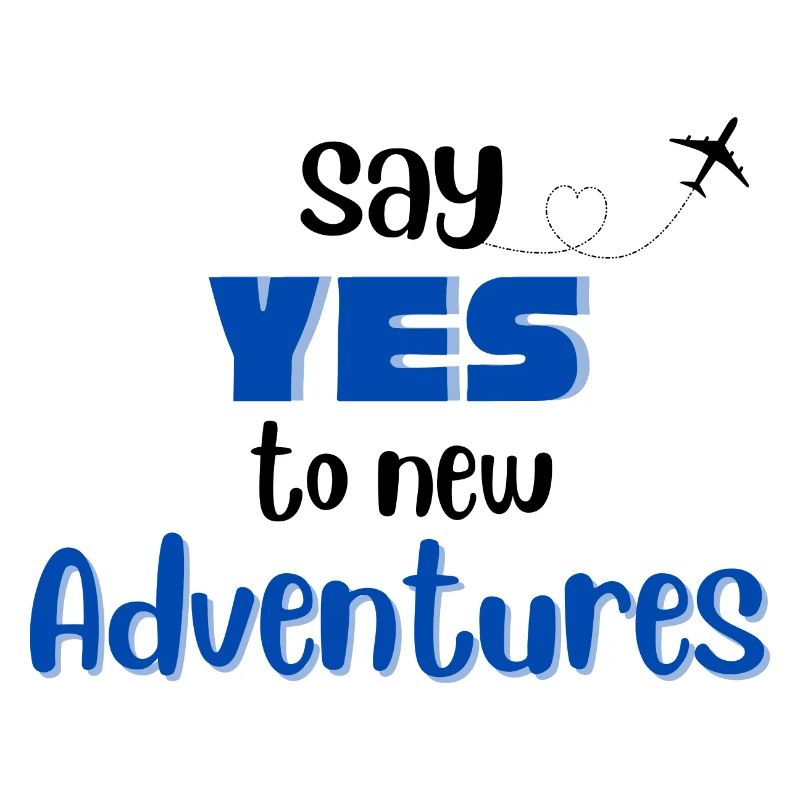 Dites oui à de nouvelles aventures