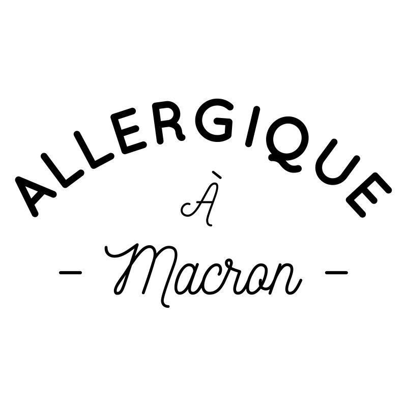Allergique à Macron