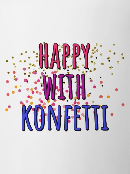 Happy with Confetti