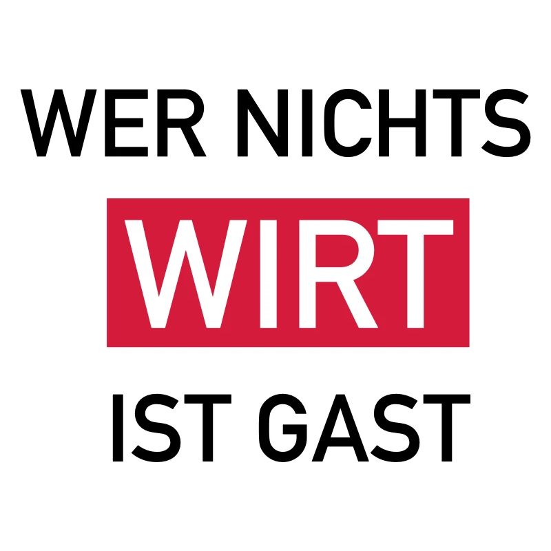 Wer nichts wirt