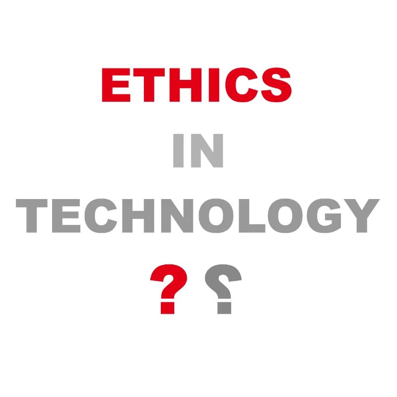 Ethics in Technology ? by Miria