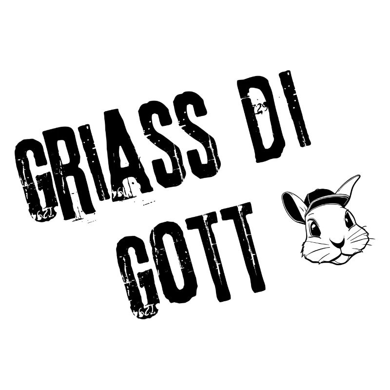 Griaß di Gott Vibes | Redewendung
