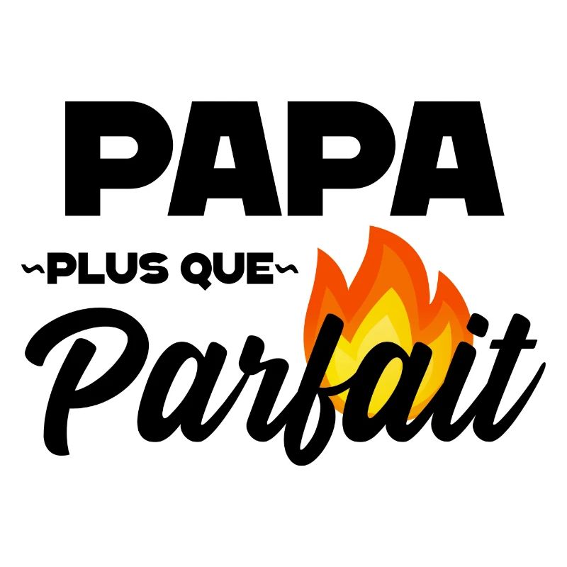 Papa plus que parfait