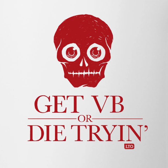 Get VB or die tryin'