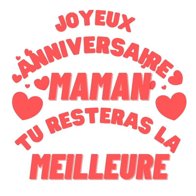 Joyeux anniversaire maman!