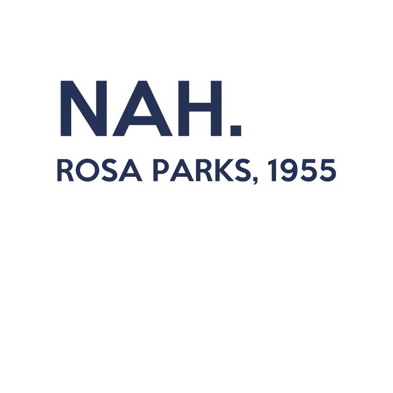 Nah - Rosa Parks - 1955