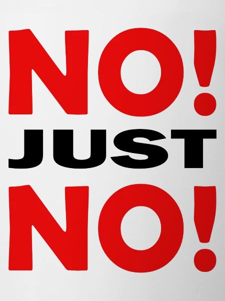 NoJustNo